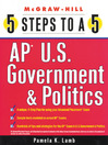 5 Steps to a 5 on the AP: U.S. Government and Politics@